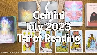 Gemini &mdash; July 2023 Tarot Reading &mdash; Ascending to New Heights