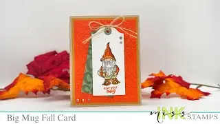 Adorable Gnome Coffee Card for Fall | Big Mug Stamp & Stencil from Miss Ink Stamps