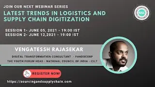 Latest Trends in Logistics and Supply Chain Digitization - Session 2