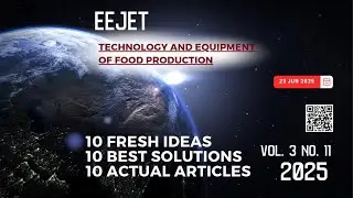 EEJET | Vol. 3 No. 11 (135) (2025) | Technology and Equipment of Food Production