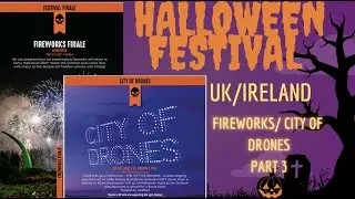 Halloween Festival, Fireworks/City of Drones/ #halloween #fireworks