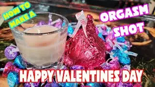 How To Make a Orgasm shot