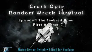 Surviving The Severed Bow — Splitsie’s Crashed Ship Starts Mod