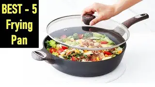 Top 5 Best Frying Pans | Durable, Non-stick & Perfect for Everyday Cooking
