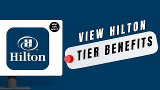 How To View Hilton Honors Tier Benefits On Hilton