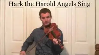 Learn How to Play Hark the Herald Angels Sing on the Violin