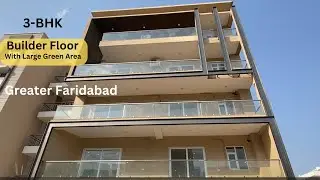 Buy 3 BHK Builder Floor in Faridabad | Builder Floor in Faridabad | with Large Green Area