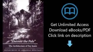 Download Outside the Pale: The Architecture of Fay Jones PDF