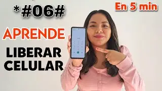 Como Desbloquear o Liberar un Celular de cualquier Operador | Liberar mi teléfono de cualquier marca