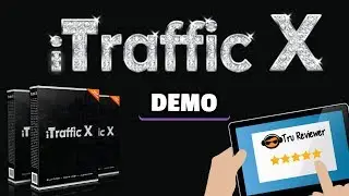 iTraffic X Demo -  Creat Videos and Syndicate All Over the Internet in 3 Clicks!
