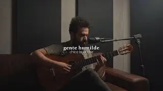 Gente Humilde - Chico Buarque (Stefano Mota)