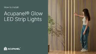 How to install the Acupanel&reg; Glow LED Strip Lights