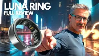 Luna SMART Ring | Brilliantly imperfect - Full Review