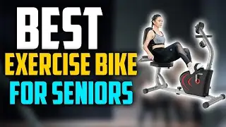 ✅ Top 5: 🚴‍♂️Best Exercise Bike for Seniors 2025 | (Best Exercise Bike for Seniors Review)
