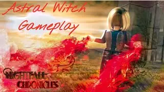 Astral Witch Gameplay | Nightfall Chronicles