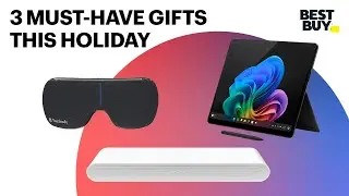 3 Must-Have Gifts this Holiday | Best Buy