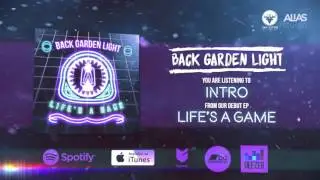 Back Garden Light - Intro (Stream Video)