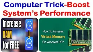 Increase Virtual RAM of System | Increase RAM with one Trick | Increase Virtual Memory
