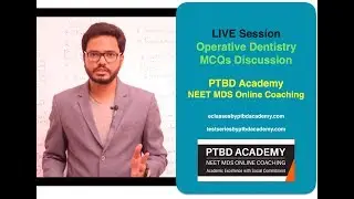 LIVE Session 20: Operative Dentistry - MCQs Discussion