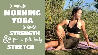 5 Minute Morning Yoga | Quick Stretch & Strength Flow to Start Your Day in a Positive Way