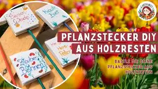 #Pflanzenstecker- Wir basteln #Pflanzenbeschriftungen aus Holzresten