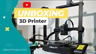 Unboxing dan Rakit Creality Ender3 V3 KE 3Printer Klipper