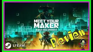 Meet Your Maker - 🎮 Review- An&aacute;lisis del juego en Steam!!!!!