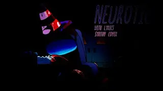 Neurotic With Lyrics — SynthV Cover — FNF vs Impostor
