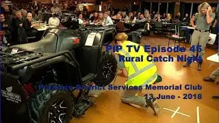 PiP TV Episode 45: Rural Catch night in Putaruru
