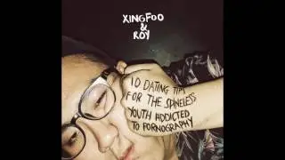 Xingfoo&Roy - So Is It Time To Grow Up?