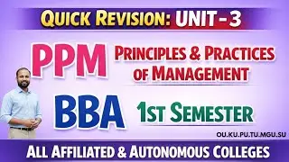 BBA 1st Sem PPM Unit-3 Quick Revision 🔥 Full Explanation | Jan 2026 Exams | OU KU