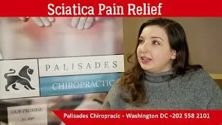 Sciatica Pain Relief With Help of Palisades Chiropractic in Washington, DC