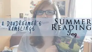 Summer Reading Tag!
