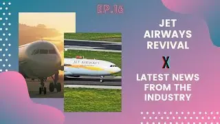 JET AIRWAYS latest news | IndiGo's NEW ROUTES | VISTARA's new flight | HAL news