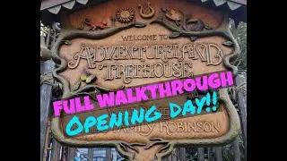 Adventureland Treehouse Opening Day!  Full Walkthrough