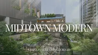Midtown Modern Flythrough: Urban Luxury Living in Bugis | New Condo Launch