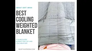 Best Cooling Weighted Blanket