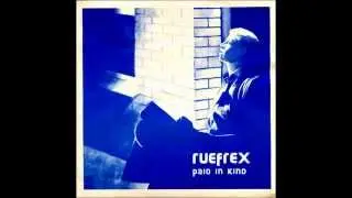 Ruefrex - 'Paid In Kind' (Belfast punk)