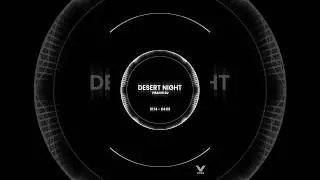 DESERT NIGHT &mdash; Visavis DJ