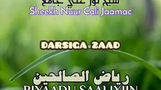Q2 RIYAADU SAALIXIIN   Sheekh Nuur Cali Jaamac