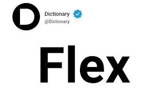 Flex Meaning In English