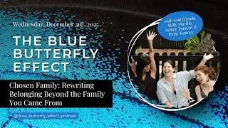 Chosen Family: Rewriting Belonging Beyond the Family You Came From