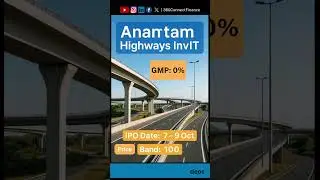 🛣️ Anantam Highways InvIT IPO | GMP 0️⃣%