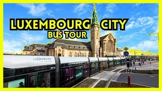 Bus Tour - Luxembourg City