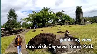 First visit CAGSAWA RUINS PARK