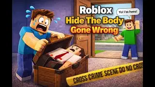 Roblox Hide The Body Is Hilarious