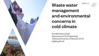 Module 2, Lecture 1: Waste water management and environmental concerns in cold climate