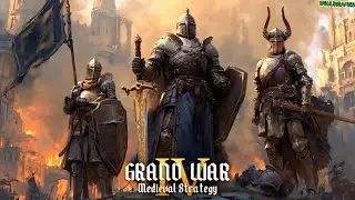 Baru ! Game Action Strategy Seru Offline - Grand War 4: Medieval Strategy Android Gameplay