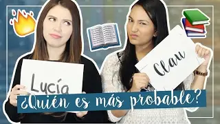 &iquest;Qui&eacute;n es m&aacute;s probable? &iexcl;Edici&oacute;n literaria! | ft. Luc&iacute;a Lorena
