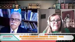 ENCUENTROS Y TERTULIAS: Entrevista a Mirian Caloretti